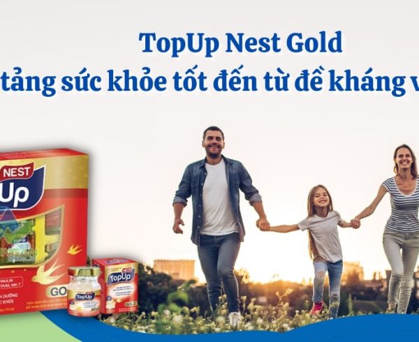 TopUp-Nest-Gold-Nen-tang-suc-khoe-tot-den-tu-de-khang-vung-vang